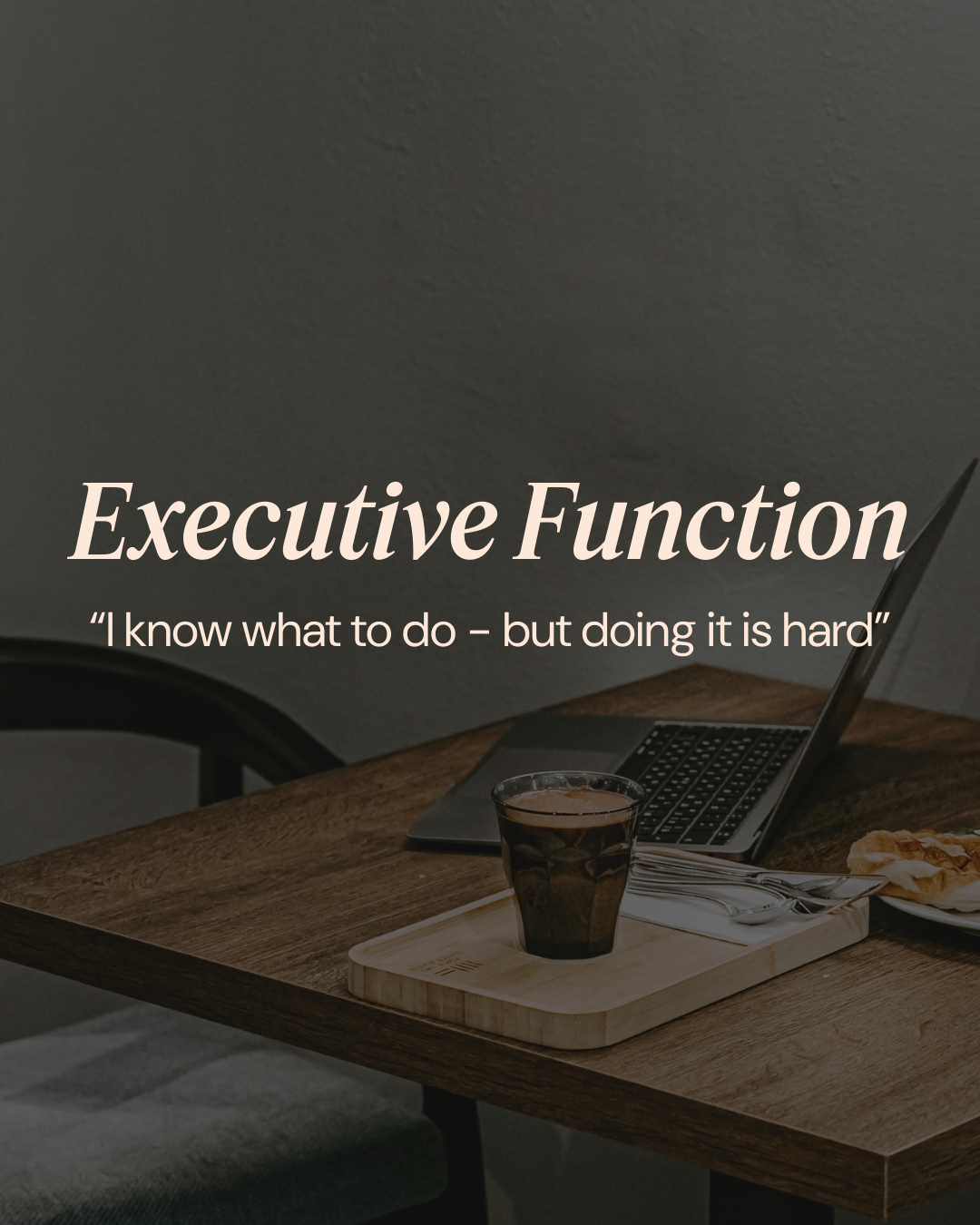 Executive Function